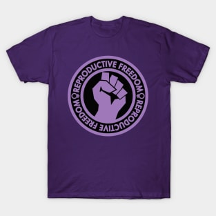 Demand Reproductive Freedom - Raised Clenched Fist - lavender inverse T-Shirt